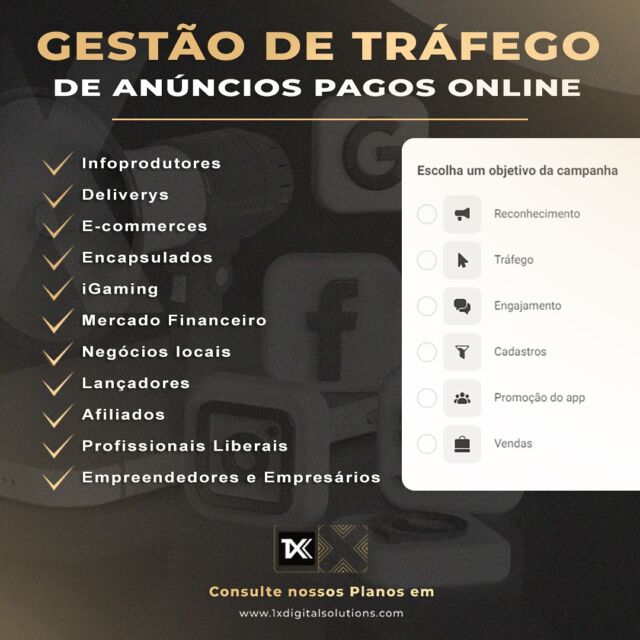Mas enfim, o que é Tráfego Pago?

Tráfego Pago é a arte de criar anúncios on-line inteligentes, explorando todo o potencial de alcance dos algorítimos do Facebook Ads e do Google Ads com a finalidade de coletar dados, analisar as métricas, gerenciar e otimizá-las, para encontrar os melhores públicos para o seu negócio e ajudar a atingir os resultados desejados, sejam eles mais engajamento, mais clientes, mais vendas!

Mas atenção, o Tráfego Pago sozinho não faz milagre! Ele traz o público até você, o restante depende do seu atendimento, da sua página, do seu site, da qualidade do seu produto, do seu serviço ou acesso. Portanto, capriche na sua parte também, hein!

✅ Facebook ads, Instagram ads, Google ads, Tiktok ads, Telegram ads, Taboola ads, Youtube Ads;

Nossos serviços são indicados para:
✅ Infoprodutores;
✅ Deliverys;
✅ E-commerces;
✅ Encapsulados;
✅ iGaming;
✅ Mercado Financeiro;
✅ Negócios locais;
✅ Lançadores;
✅ Afiliados;
✅ Profissionais Liberais;
✅ Empreendedores e Empresários.

Portanto, contrate a 1X Digital agora mesmo se quiser levar seu negócio para o próximo nível! Esses são alguns dos benefícios que você terá com o Tráfego Pago:
✅ Aumento das suas vendas físicas e on-line;
✅ Aumento do número de seguidores em suas redes sociais;
✅ Mais engajamento e reforço da sua marca no mercado;
✅ Criar ou aumentar sua autoridade no seu ramo de atuação;
✅ Ter mais potenciais clientes te chamando no Whatsapp todos os dias;
✅ Atingir mais visibilidade direcionada para o seu local de atuação (podendo ser a nível Brasil, na sua cidade, no seu bairro ou até especificamente pra um CEP que indicar);
✅ Aumentar o número de leads qualificados (potenciais clientes) na sua lista de e-mail.

Seja exponencial, seja 1X!

Confira nosso portfólio no Nosso Site Oficial
w w w .1xdigital. space
.
.
.
.
.
.
.
.
#1xdigitalsolutions #advogados #adv #advogadosp #trafegopago #website #fazersite #criarsite #contratarsite #negocioonline #empreendedorismo #empreendedor #empreenderonline #empreender #lojaonline #marketingdigital #negocioonline #webdesigner #fortaleza #sitefortaleza #criarsite#construtora #construcaofortaleza #classificados #automoveis #automotivo #sitedevendas